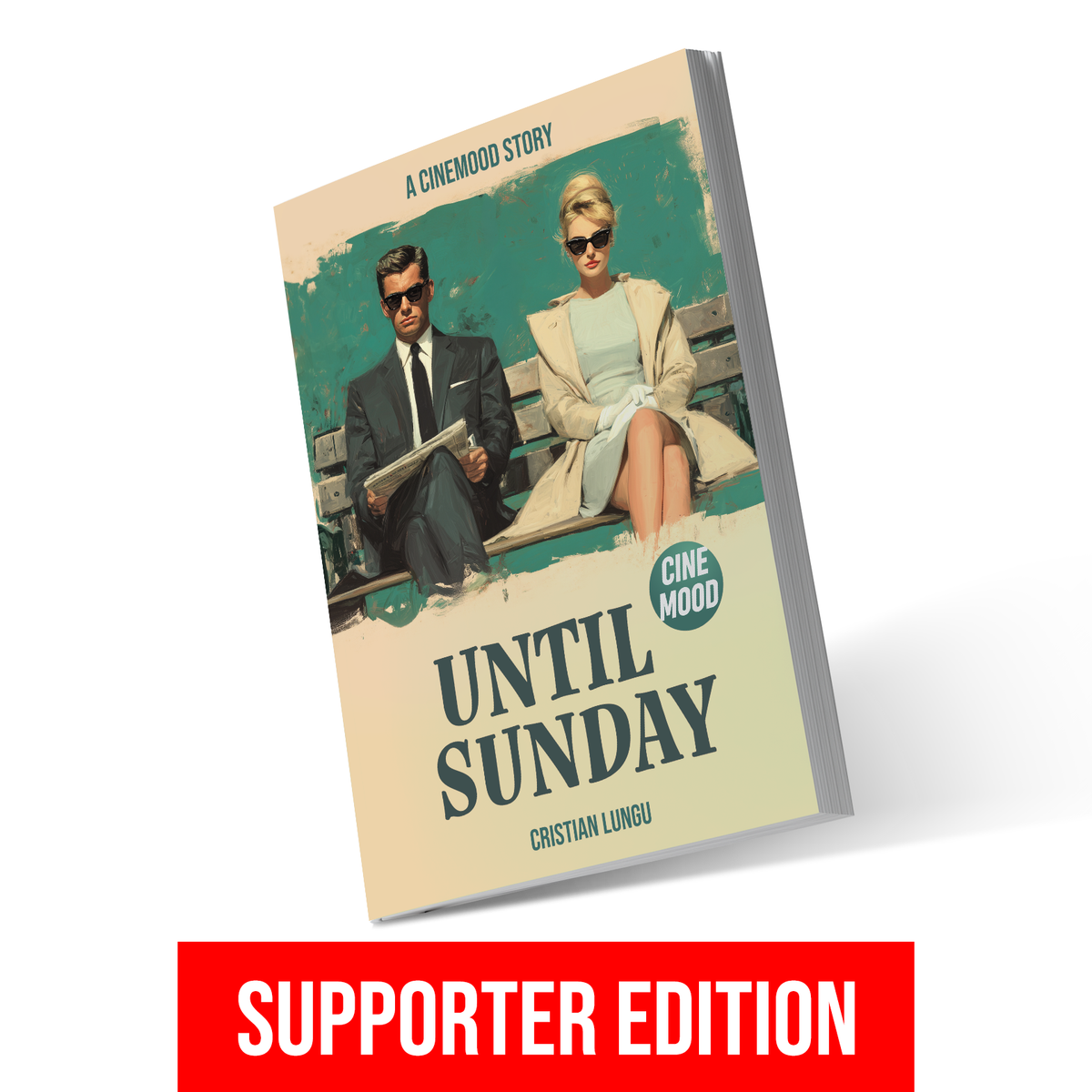 Until Sunday — A CineMood Story (Supporter Edition)