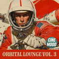 ORBITAL LOUNGE VOLUME 3 — Digital Album · 18 Tracks · FLAC + MP3